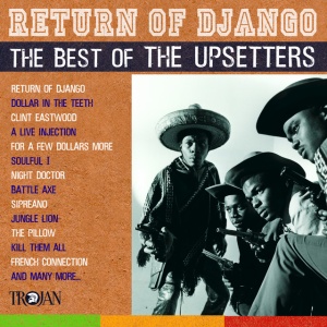 UPSETTERS - RETURN OF DJANGO