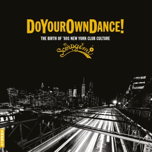 V/A - DO YOUR OWN DANCE!