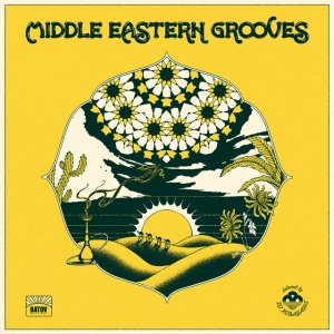 V/A - MIDDLE EASTERN GROOVES - SELECTED BY DJ KOBAYASHI