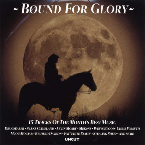 Various – албум Bound For Glory (15 Tracks Of The Month's Best Music) (CD)