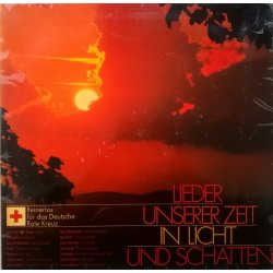 Various ‎– албум Lieder Unserer Zeit In Licht Und Schatten