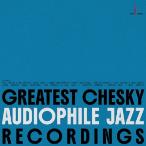 Various Artists - GREATEST CHESKY AUDIOPHILE JAZZ RECORDINGS (1 x CD)
