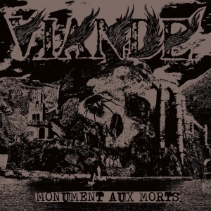Viande - MONUMENT AUX MORTS (1 x CD)