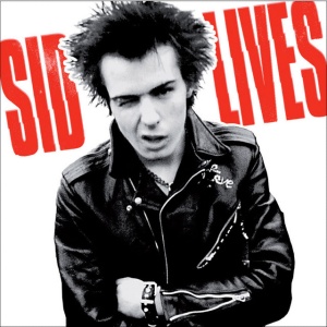 VICIOUS, SID - SID LIVES!