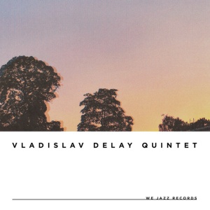 Vladislav Delay Quintet - VD5 (1 x LP)