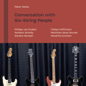 WEISS, PETER - SIX STRING PEOPLE