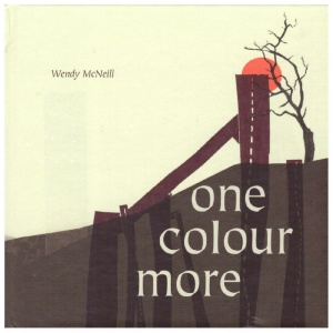 Wendy Mcneil - ONE COLOUR MORE (1 x CD)