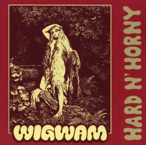 WIGWAM - HARD N' HORNY
