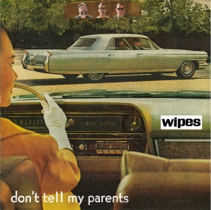 WIPES - DON'T TELL MY PARENTS