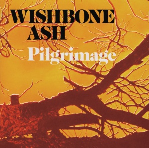 WISHBONE ASH - PILGRIMAGE