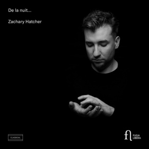 Zachary Hatcher - DE LA NUIT (1 x CD)