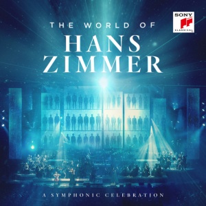 ZIMMER, HANS - The World of Hans Zimmer - A Symphonic Celebration (Live)