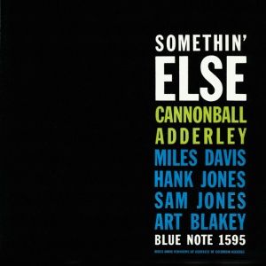 ADDERLEY, CANNONBALL - SOMETHIN' ELSE