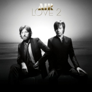 Air - LOVE 2 (2 x LP)