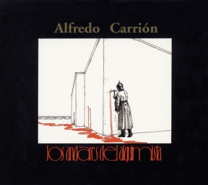 Alfredo Carrión - LOS ANDARES DEL ALQUIMISTA (1 x LP)