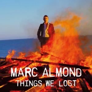 ALMOND, MARC - THINGS WE LOST