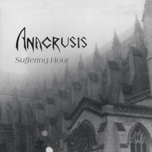 Anacrusis - SUFFERING HOUR (2 x LP)
