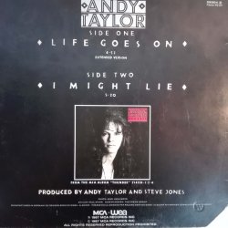 Andy Taylor ‎– сингъл Life Goes On - Img 2