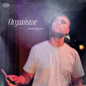 Antonio Dayyani - ORGANISME (1 x LP)