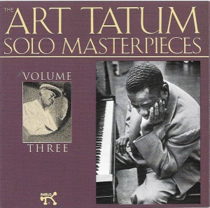 Art Tatum – албум The Art Tatum Solo Masterpieces, Volume Three (CD)