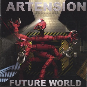 Artension - FUTURE WORLD (1 x CD)