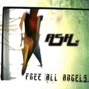 ASH - FREE ALL ANGELS