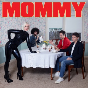 Be Your Own Pet - MOMMY (1 x CD)