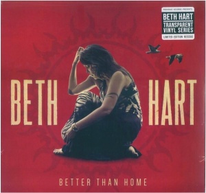 BETH HART - BETTER THAN HOME (Transparent)