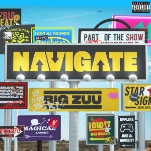 BIG ZUU - NAVIGATE