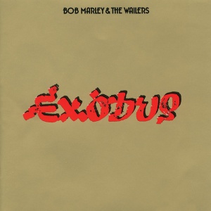 BOB MARLEY & THE W... - EXODUS