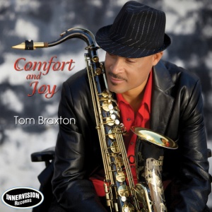 BRAXTON, TOM - COMFORT AND JOY