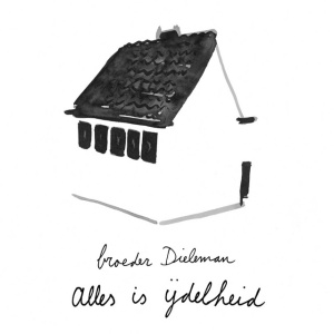 Broeder Dieleman - ALLES IS IJDELHEID (1 x CD)