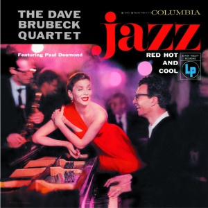 BRUBECK, DAVE - JAZZ: RED, HOT AND COOL