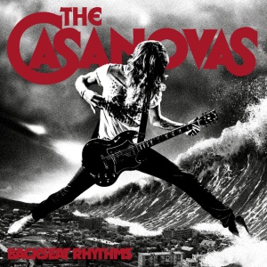 CASANOVAS, THE - BACKSEAT RHYTHMS
