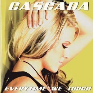 Cascada - EVERYTIME WE TOUCH (1 x LP)