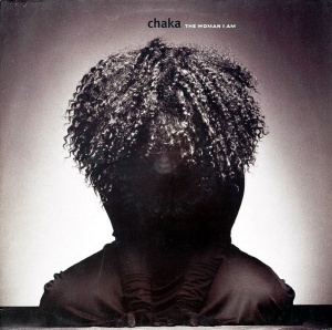 Chaka Khan – The Woman I Am