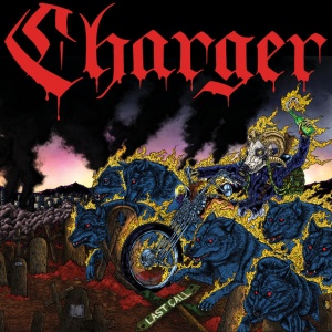 Charger - LAST CALL (1 x CD)