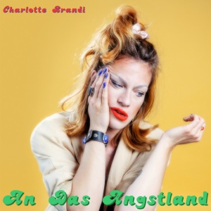 Charlotte Brandi - AN DAS ANGSTLAND (1 x LP)