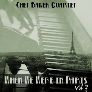CHET BAKER QUARTET - IN PARIS