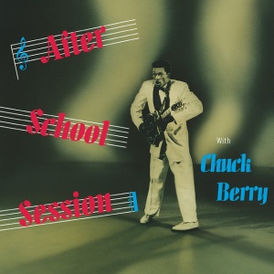 Chuck Berry - AFTER SCHOOL SESSION (1 x LP)