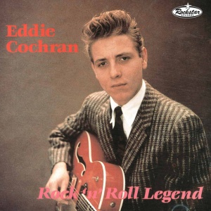 COCHRAN, EDDIE - ROCK'N'ROLL LEGEND