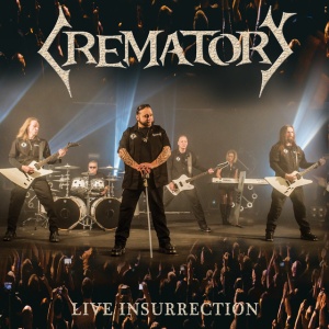 CREMATORY - LIVE INSURRECTION