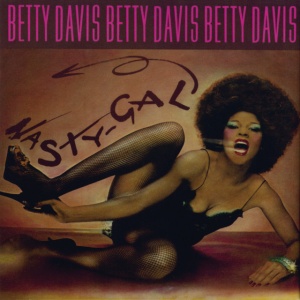 DAVIS, BETTY - NASTY GAL