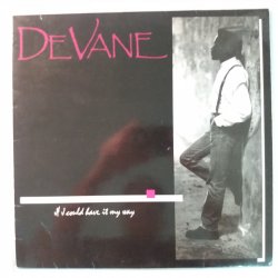 De Vane - сингъл If I Could Have It My Way