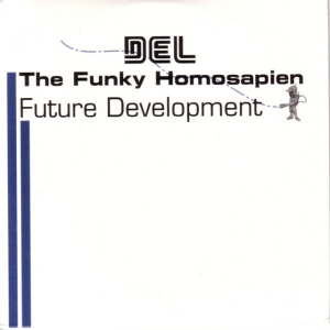 Del The Funky Homosapien - FUTURE DEVELOPMENT (1 x CD)