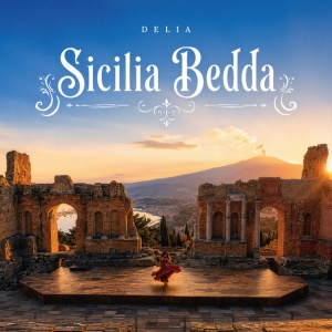 Delia - SICILIA BEDDA (1 x LP)