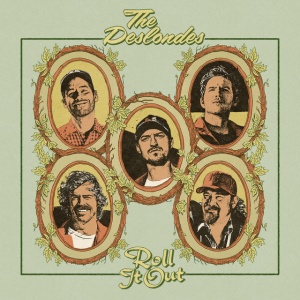 DESLONDES - ROLL IT OUT