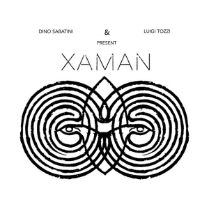 Dino Sabatini & Luigi Tozzi - XAMAN (2 x LP)