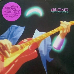 DIRE STRAITS - албум MONEY FOR NOTHING