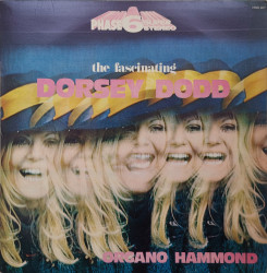 Dorsey Dodd – албум The Fascinating Dorsey Dodd Organo Hammond